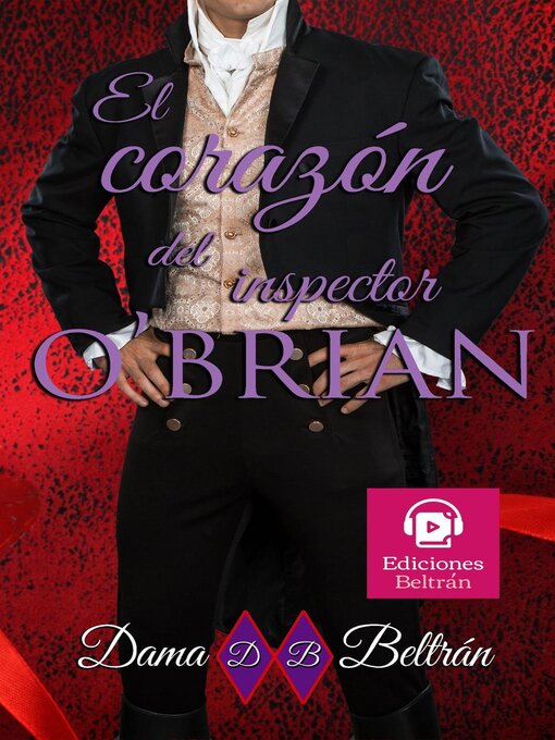 Title details for El corazón del inspector O'Brian by Dama Beltrán - Available